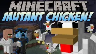 Minecraft | MUTANT CHICKENS! (Meet the Big Chicken Clucker!) | Chicken Bones Mod Showcase 1.7.10