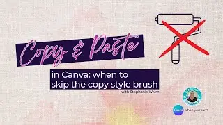 Copy & paste in Canva: when to skip the copy style brush
