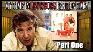 My Time in Lewisburg Penitentiary. Part 1. Meeting Matty Madonna & Herby Sperling #jimmycalandra