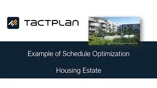 Short story of our Client - an example of schedule optimization in Tactplan
