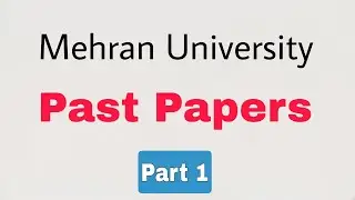 Mehran University Past Papers||Mehran University Entry Test Preparation