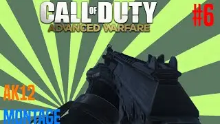 call of duty advanced warfare ak12 montage #6 (and shout out)