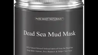 Pure Body Naturals Dead Sea Mud Mask Review/Demo
