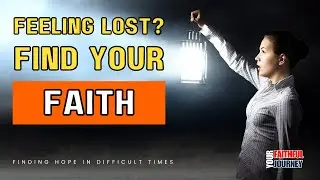 Maintaining Faith During Tough Times