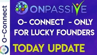 #ONPASSIVE - Boon For All Founders  | onpassive new update today | onpassive