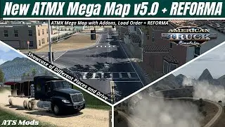 ✅ American Truck Simulator | New ATMX Mega Map [ATS 1.43]