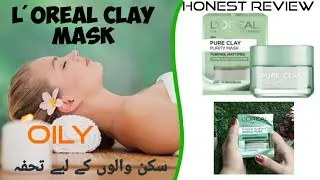 L'Oreal Clay Musk review |L'Oreal Pure Clay Musk purify & mattify|sanamusman make me ideal