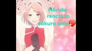 ||Naruto reacts to sakura amv|| [Power] (ft Tsunade and Ino) (Read the discripsion)