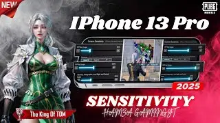 iPhone 13 Pro Max Sensitivity Pubg 2025 | Best sensitivity for IPhone 13🔥| PUBG MOBILE