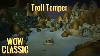 WoW Classic/Warrior leveling Guide----Troll Temper