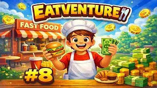 Eatventure #8 - Fast Food [ IOS ]