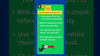 Job Reference Secrets-References That Get You Hired (Scripts!)