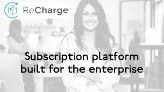 ReCharge Payments - Easily sell subscriptions on your Shopify store