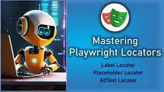 Mastering Playwright Locators | getByLabel, getByPlaceholder, getByAltText