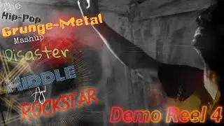 The Hip Pop Grunge Metal Mashup Disaster Demo Reel 4 (Snoop Dogg, Danny Brown, Baby Bash)