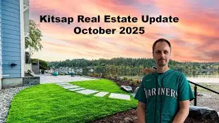 Kitsap Real Estate Market Update! October 2025