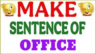 Составьте предложение с Office | Office в предложении | Office ka составить предложение | Office ...