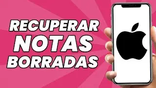 C&oacute;mo Recuperar las Notas Borradas en iPhone
