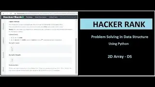 2D Array -DS HackerRank | Problem Solving Using Python | Data Structure. hourglass prob with python.