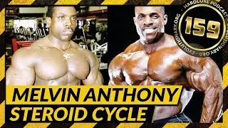 Evolutionary org Hardcore #159 Melvin Anthony Steroid Cycle