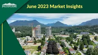 June 2023 Market Insights | REBGV