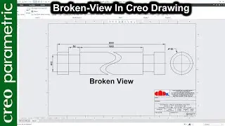 How to create broken view in creo drawing | break view in creo parametric