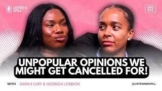 If We Get Cancelled, It’s Because of This Episode | Listen and Spill Podcast | EP.31