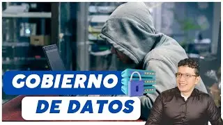 😵 COMO IMPLEMENTAR UN GOBIERNO DE DATOS EFICAZ EN LA EMPRESA