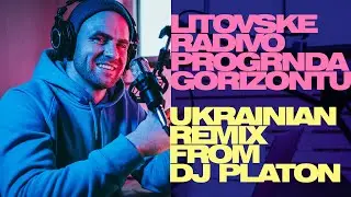 Ukrainian Remix from Dj Platon (Litovske Radivo progrnda -Gorizontu-)  #ukrainianmusic #djplaton
