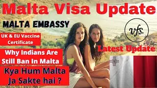 Malta Visa Latest Update | Malta Embassy #Malta Vfs Update is Malta open   malta  #Vfs global Update