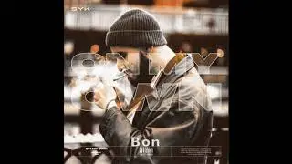 Syk-On my Own (Prod. GSF)