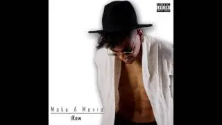 DJ iKew - Make A Movie