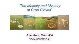 Concord COA Presents - The Majesty and Mystery of Crop Circles by John Root