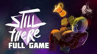 Still There Full Game