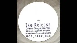Ike Release - Westview (Extended Version)