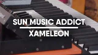 SUN Music Addict | Xameleon