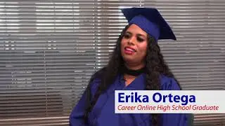 Career Online High School Graduates - Success Story