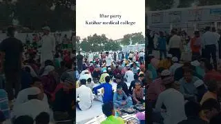 iftar party in katihar medical college #kmc #shirts #shortsvideo #shortsfeed