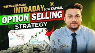 Option Selling Strategy For Beginners in Bengali || কম টাকায় কিভাবে অপশন সেলিং করবেন ||