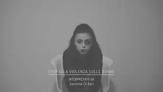 STOP ALLA VIOLENZA SULLE DONNE - Jasmine Di Bari