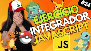 EJERCICIO INTEGRADOR en JAVASCRIPT | ⭐ Curso JAVASCRIPT DESDE CERO 🚀 #24