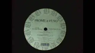 Prome & Fuso - The Great Fire (Original Mix) 2001