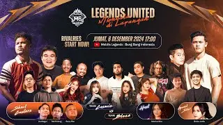 Legends United - M6nyala Di Lapangan!
