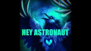Hey astronaut! || animation meme