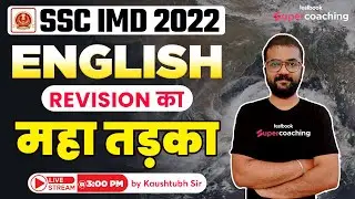 SSC IMD English Classes 2022 | English for SSC IMD 2022 | SSC IMD English Revision | By Kaustubh Sir