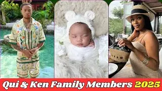 Qui & Ken Family New Members Real Name And Ages 2025