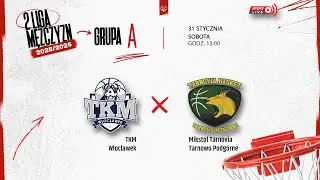 TKM Włocławek - Mikstol Tarnovia Tarnowo Podg&oacute;rne (2 LM)