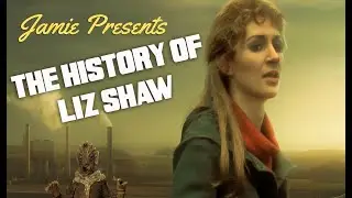 The History of Doctor Who Companions: Liz Shaw