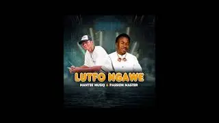 Mantee Musiq ft Passion Master - Lutho Ngawe official audio