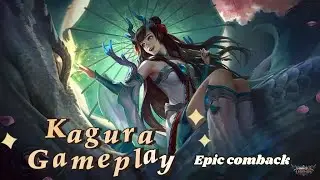 Kagura Gameplay (Comeback) | 1st gameplay this season!